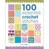 100 Essential Crochet Stitches Crochet Book -Robotime Zone 340614 49799.1693436763